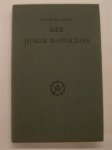 KLASSEN, PETER. - Der junge Napoleon.