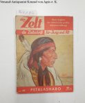 Wildhagen (Hrsg.), Eduard Dr.: - Das Zelt : die Zeitschrift für Jung und Alt : Heft 40 :