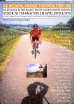 Cramer, Pieter / Schipper, Huug - De Nederlandse Toppen Top-40. De steilste klimtrajecten op vaderlandse bodem voor fietsfanaten en wielerhelden, in kaart gebracht met schema's, routes, historische achtergronden en beschouwingen
