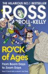 Ross O'Carroll-Kelly - RO'CK of Ages