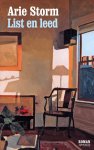 Arie Storm - List en leed
