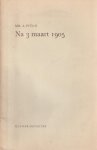 Pitlo, A. - Na 3 maart 1905
