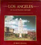 Bruce Henstell - Los Angeles, an Illustrated History