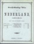 C.L. Brinkman - Geschiedkundige Atlas van Nederland in Zestien kaarten