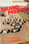 Ulrich Schwab 76367 - Grand prix '77 De races om het wereldkampioenschap