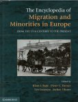  - The Encyclopedia of European Migration and Minorities / From the Seventeenth Century to the Present