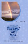 Aalst, Ds. G.J. van - Ons doopformulier. Van kind tot kind.