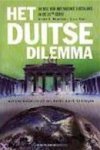 Andrei S. Markovits & Simon Reich & Daniel Jonah Goldhagen - Het Duitse dilemma. De rol van het nieuwe Duitsland in de 21ste eeuw.