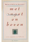 Jac Hoevenaars,Marina de Wolf - Met angst en beven