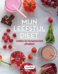  - Mijn leefstijl dieet lekker én verantwoord afvallen!