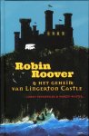 Martin Muster - Robin Roover en het geheim van Lingerton castle / Robin Roover