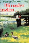 Visser-Roosendaal, J. - Bij nader inzien...