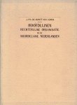Monté Ver Loren, J. Ph. De - Hoofdlijnen rechterlijke organisatie in de noordelijke Nederlanden.