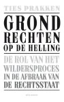 Ties Prakken - Grondrechten op de helling