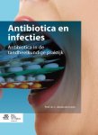 L. Abraham-Inpijn 150958 - Antibiotica en infecties Antibiotica in de tandheelkundige praktijk