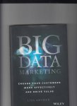 Arthur. Lisa - Big Data Marketing, engage your customers more effectively and drive value