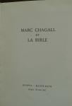 Marc Chagall - Marc Chagall et La Bible