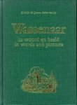 JANSON, E.M.CH.M. / LIT, ROBERT VAN - Wassenaar in woord en beeld / Wassenaar in words and pictures