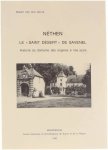 Robert Van den Haute - Néthen - Le "Saint Désert" de Savenel - Histoire du domaine des origines à nos jours