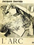DERRIDA, J. - L'Arc 54. Jacques Derrida.