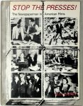 Alex Barris 22706 - Stop the Presses! The Newspaperman in American Films