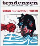 Zeitschrift für Demokratische Kunst - Tendenzen  März 1969  -  Freiheit für Griechenland  -  Widerstand   antistasi  - Maria Anastidou, Maria Papandreou,  Themistoklis Petridis