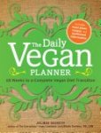 Jolinda Hackett - The Daily Vegan Planner