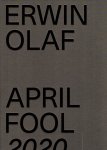 OLAF, Erwin - Erwin Olaf - April Fool 2020. [No. 206/350 / Signed].