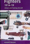 Munson, Kenneth - Fighters 1914-19: Attack and Training Aircraft