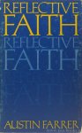 FARRER, A. - Reflective faith. Essays in philosophical theology. Edited by Charles A. Conti.