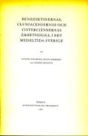 HALLBERG, SVANTE / NORBERG, RUNE / ODENIUS, OLOPH - Benediktinernas, Cluniacensernas och Cisterciensernas ämbetssigill i det medetida Sverige