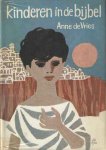 Vries, Anne de - Kinderen in de bijbel