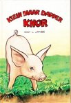 Janse, L. - Klein maar dapper - Knor