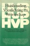 Lange, G.A. de (samenstelling en redactie) - Huishouding, voorlichting en wetenschap