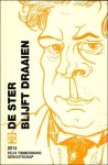 TIMMERMANS, Felix; Marc Somers - ster blijft draaien  :  42e  Jaarboek 2014  van het Felix Timmermans-genootschap