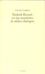 Leopardi, Giacomo - Frederik Ruysch en zijn mummies & andere dialogen.