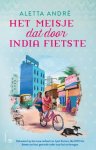 Aletta André - (1) Het Meisje Dat Door India Fietste