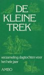 Wesselius, J. e.a. - De kleine trek. Verzameling dagtochten voor het hele jaar.