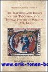 K. J. Alban; - Teaching and Impact of the 'Doctrinale' of Thomas Netter of Walden (c. 1374-1430),