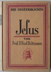 Bultmann D - Die unsterblichen Jesus Krantenknipsel binnenkant kaft Bultmann D - Die unsterblichen Jesus Krantenknipsel binnenkant kaft