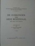 GOETSTOUWERS A. pastoor (Inleiding, edit.) - De oorkonden der abdij Rozendaal der orde van Cîteaux. Tekstpublicatie [2 volumes = volledig]