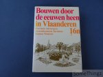 N/A. - 16n2: Provincie Antwerpen. Arrondissement Turnhout. Kanton Westerlo. Bouwen door de eeuwen heen. Inventaris van het cultuurbezit in België.