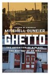 Professor of Sociology Mitchell Duneier - Ghetto