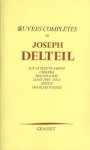 Joseph Delteil - Oeuvres complètes