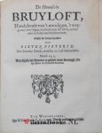Pietersz., Pieter - Opera, Dat is: Alles wat van dien rechtsinnighen Leeraer, inder eenvoudigheyd beschreven is: Bestaende in dese acht navolgende deelen, daer in dat veele grootelijcks verbetert en vermeerdert zijn. Als 1. De Wegh nae Vreden-stadt. 2. Toetz-stee...