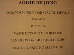 Jong; Addie de - 17 Psalmen & Gezangen - Deel 1; (Klavarskribo)