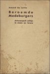 DE LATTIN, Amand. - BEROEMDE MEDEBURGERS. ANTWERPSCH VOLKJE IN BRONS EN STEEN.