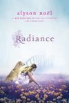 Alyson Noël, Kathleen H. Mcinerney - Radiance