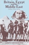 Darwin, John - Britain, Egypt and the Middle East. Imperial policy in the aftermath of war 1918-1922 (Cambridge Commonwealth Series)