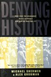 Michael Shermer, Alex Grobman - Denying History